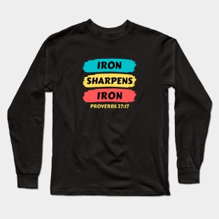 Iron Sharpens Iron | Christian Typography Long Sleeve T-Shirt